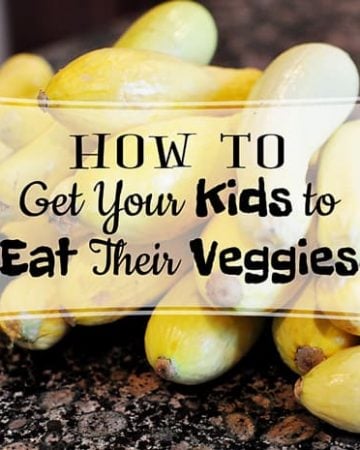 How to Get Your Kids to Eat Their Veggies | {Five Heart Home}