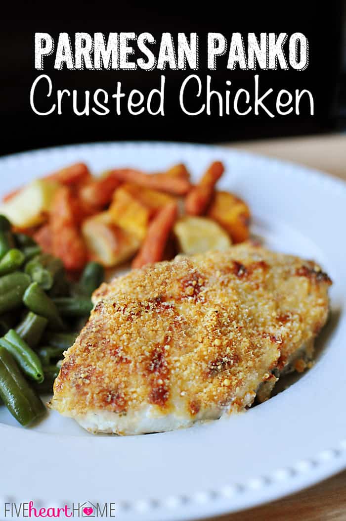 Panko Chicken ~ this easy chicken dinner is a winner, winner when it's flavored with Parmesan cheese and baked until tender and juicy on the inside and crispy on the outside! | FiveHeartHome.com via @fivehearthome