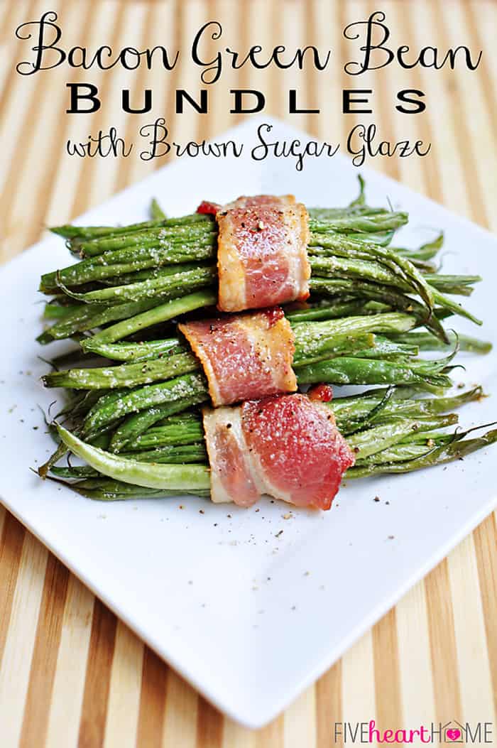 Bacon Green Bean Bundles with Brown Sugar Glaze with Text Overlay 