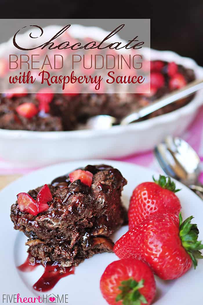Chocolate Bread Pudding with Raspberry Sauce with Text Overlay 