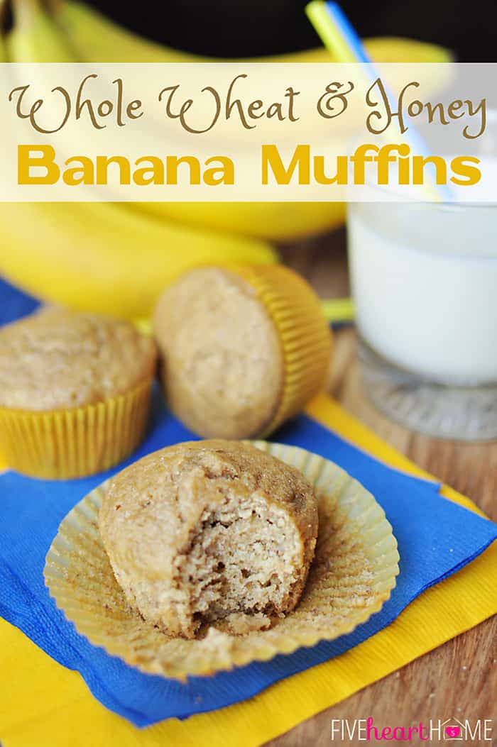 Healthy Banana Muffins ~ these muffins are delicious and wholesome, boasting healthy ingredients including whole wheat flour, coconut oil, yogurt, and honey! | FiveHeartHome.com Healthy Banana Muffins made with whole wheat and honey, with text overlay.