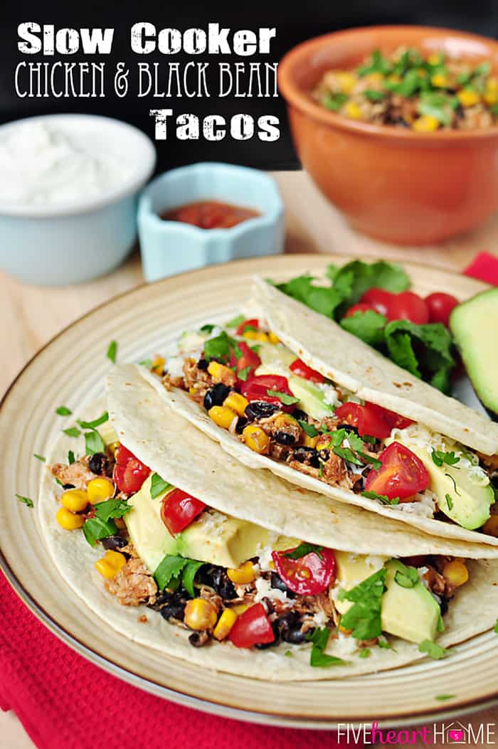 Slow Cooker Chicken and Black Bean Tacos ~ let your crock pot do all of the work on your next taco night! | FiveHeartHome.com via @fivehearthome