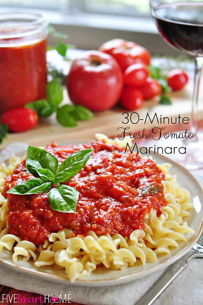 30-Minute Marinara Sauce with Fresh Tomatoes, with text overlay.