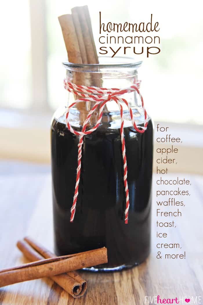 Homemade Cinnamon Syrup ~ all-natural, 5-minute recipe perfect for enhancing coffee, apple cider, hot chocolate, pancakes, waffles, French toast, ice cream, and more; can be used to create copycat Starbucks Cinnamon Dolce Latte or Caramel Apple Spice Cider | FiveHeartHome.com via @fivehearthome