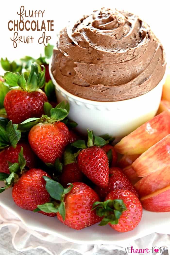 Fluffy Chocolate Fruit Dip with text overlay.