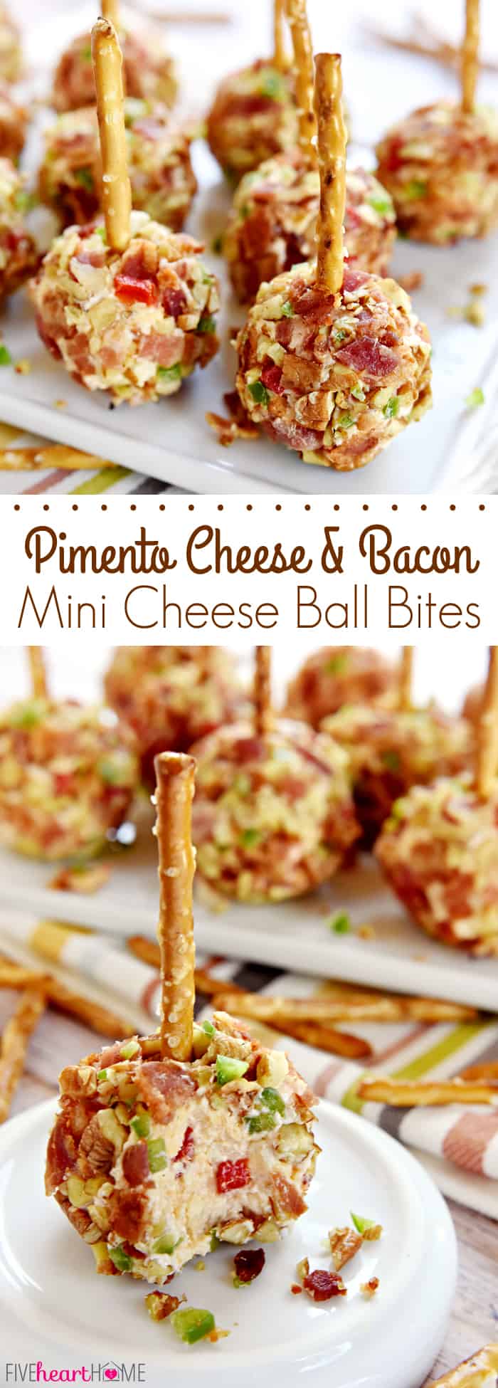 Pimento Cheese and Bacon Mini Cheese Ball Bites ~ mini cheese balls of homemade pimento cheese are rolled in a coating of crispy bacon, toasted pecans, and minced fresh jalapeños and then speared with a pretzel stick for fun, easy-to-eat appetizers, perfect for game day or any get-together! | FiveHeartHome.com via @fivehearthome