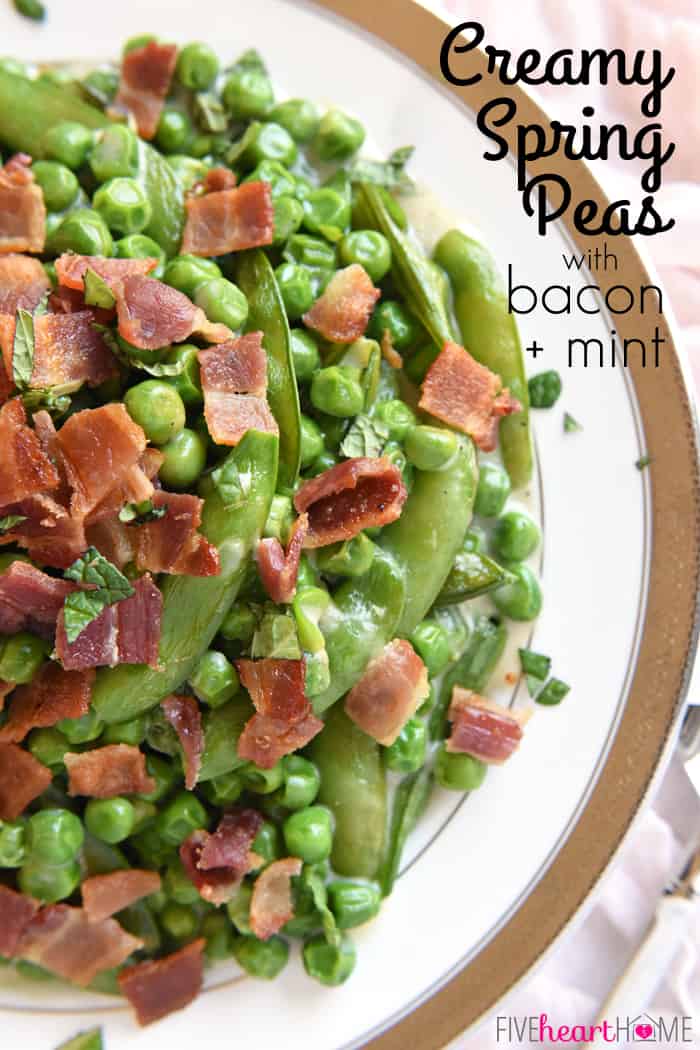 Creamed Peas with Bacon + Mint with text overlay.