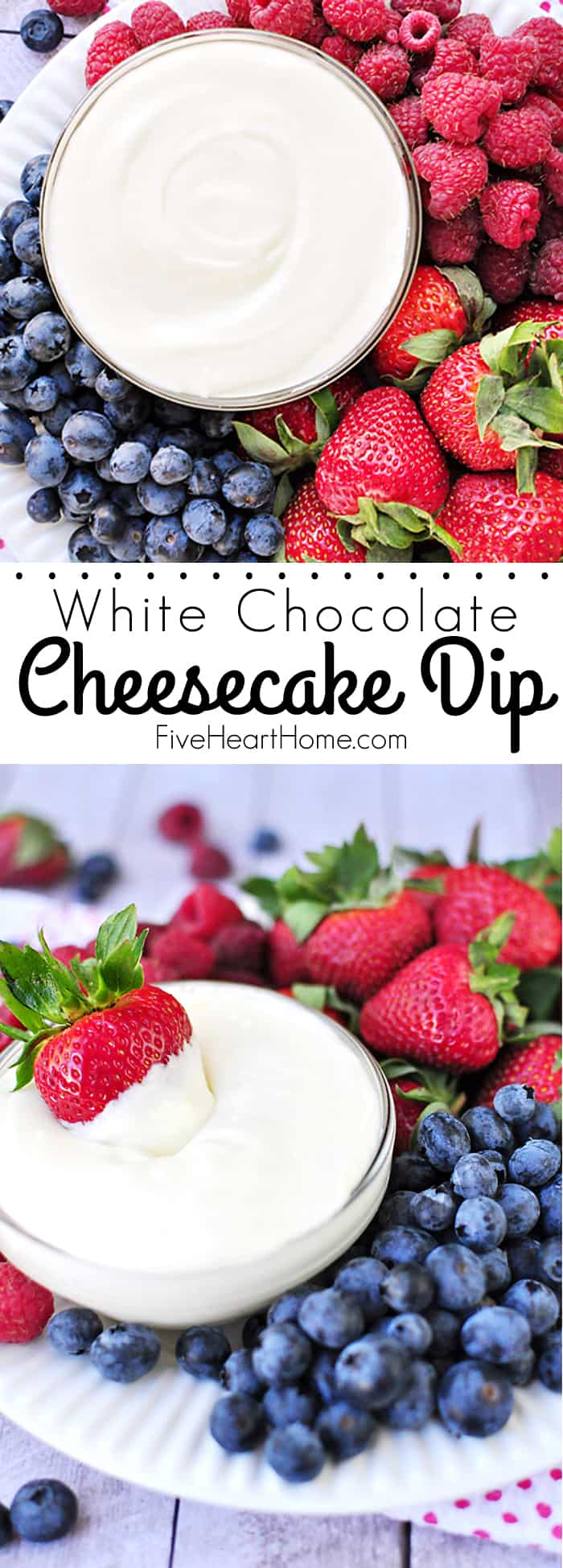 White Chocolate Cheesecake Fruit Dip ~ quick to make and quicker to disappear, this will become your new favorite fruit dip! | FiveHeartHome.com via @fivehearthome