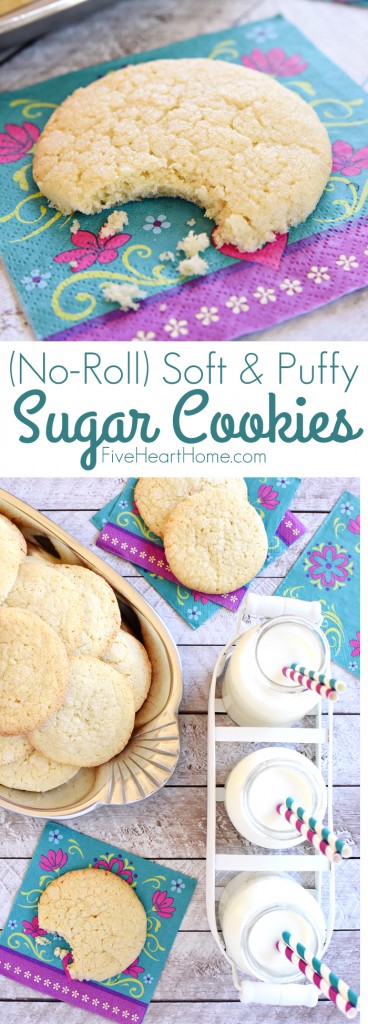 Soft Sugar Cookies ~ easy to make because they require NO ROLLING! They're tender and puffy with a crunchy coating of sugar and loads of vanilla flavor! | FiveHeartHome.com Soft Sugar Cookies, two-photo collage with text.