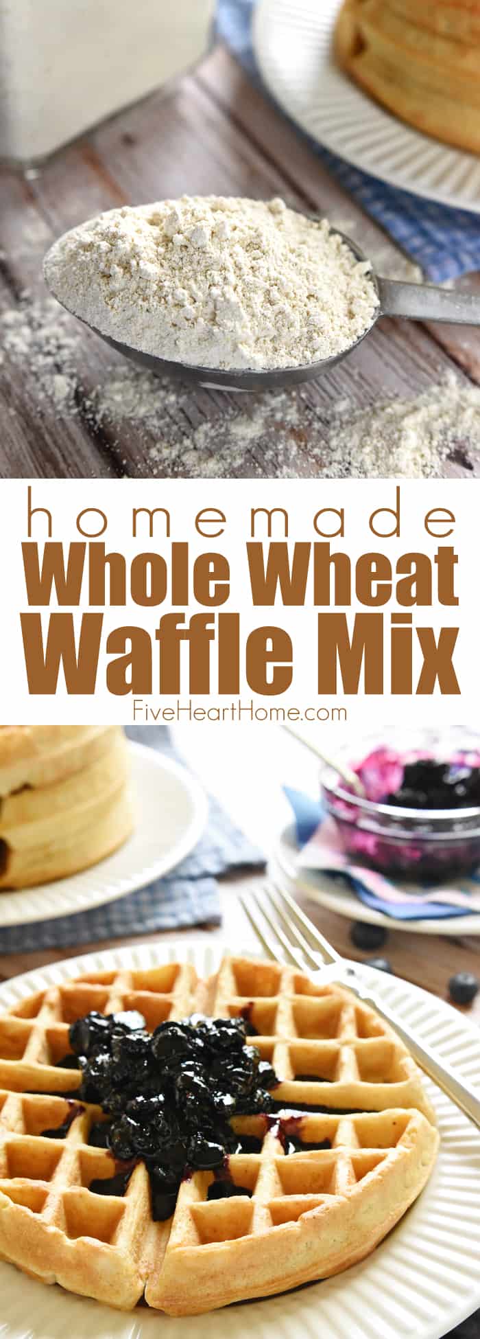 Homemade Whole Wheat Waffle Mix ~ an economical pantry staple for conveniently whipping up fluffy, all-natural, 100% whole wheat waffles! | FiveHeartHome.com via @fivehearthome