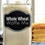 Labeled glass jar of Whole Wheat Waffle Mix