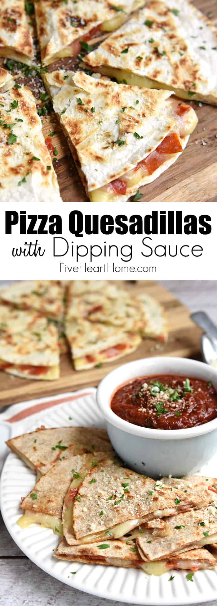 Pizza Quesadillas (Pizzadillas) ~ these cheesy, melty, kid-friendly quesadillas are stuffed with mozzarella and pepperoni and dipped in an amazing, herb-infused, homemade pizza sauce for a fun, quick, and easy lunch idea! | FiveHeartHome.com via @fivehearthome