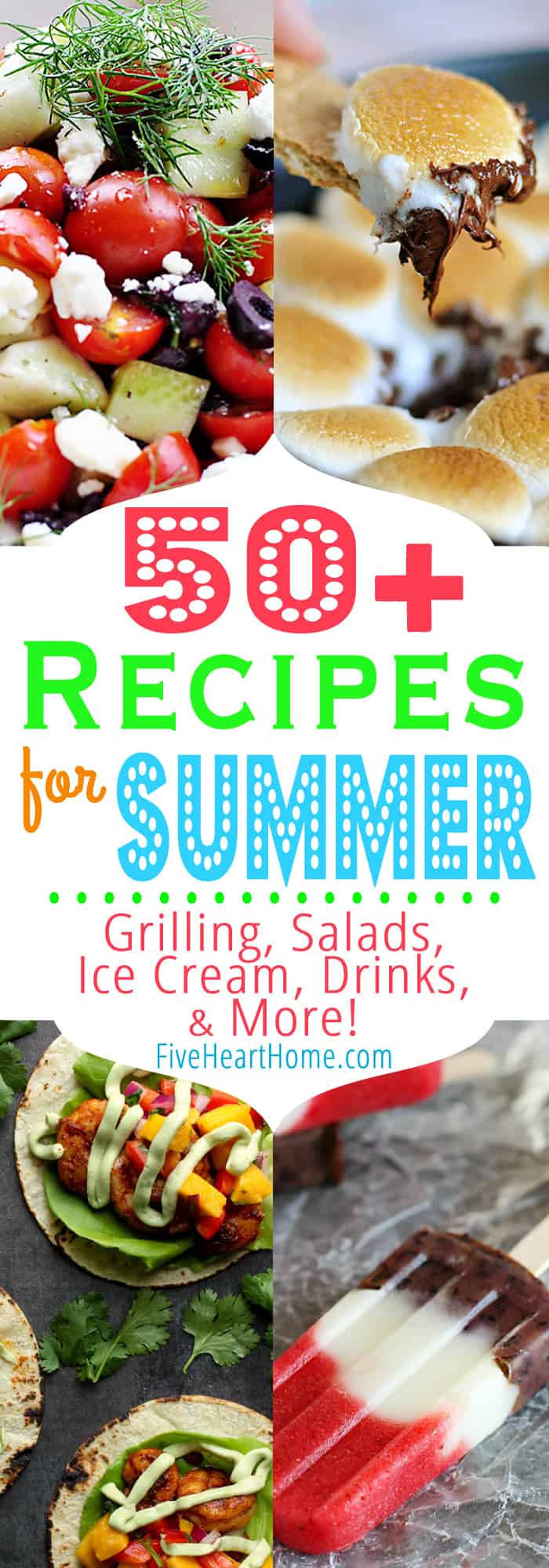 Summer Recipe Round-Up ~ welcome summertime with a mouthwatering collection of recipes, from grilled grub to fruity salads to icy treats to refreshing beverages...and more! | FiveHeartHome.com
