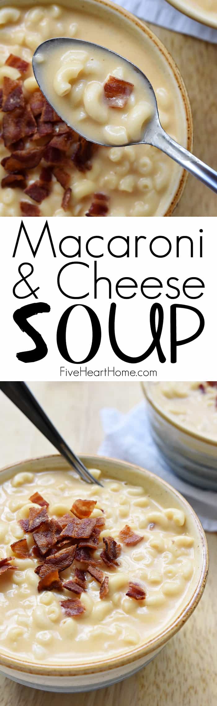 Macaroni & Cheese Soup ~ this creamy, cheesy, decadent recipe is topped with crispy bacon for the ultimate cool weather comfort food! | FiveHeartHome.com via @fivehearthome