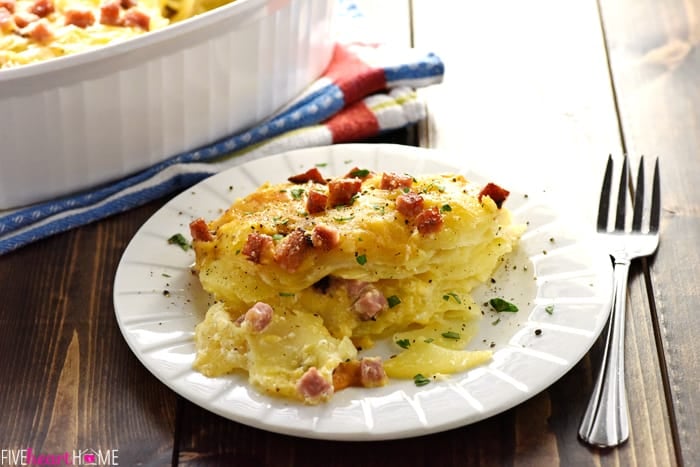 Cheesy Scalloped Potatoes with Ham • FIVEheartHOME