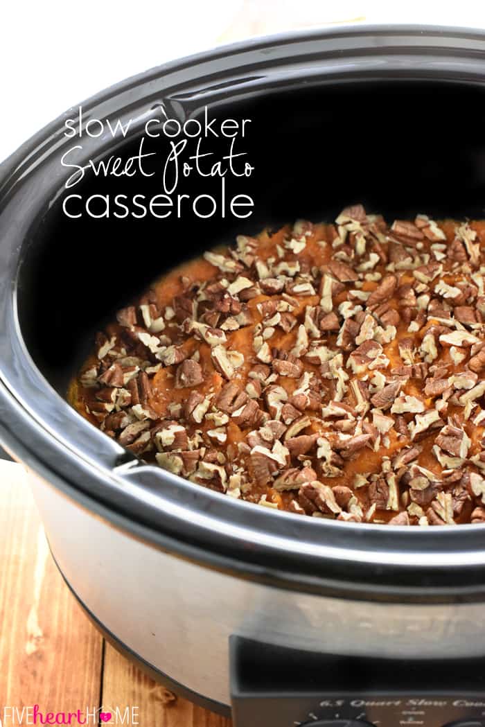 Slow Cooker Sweet Potato Casserole with text overlay.