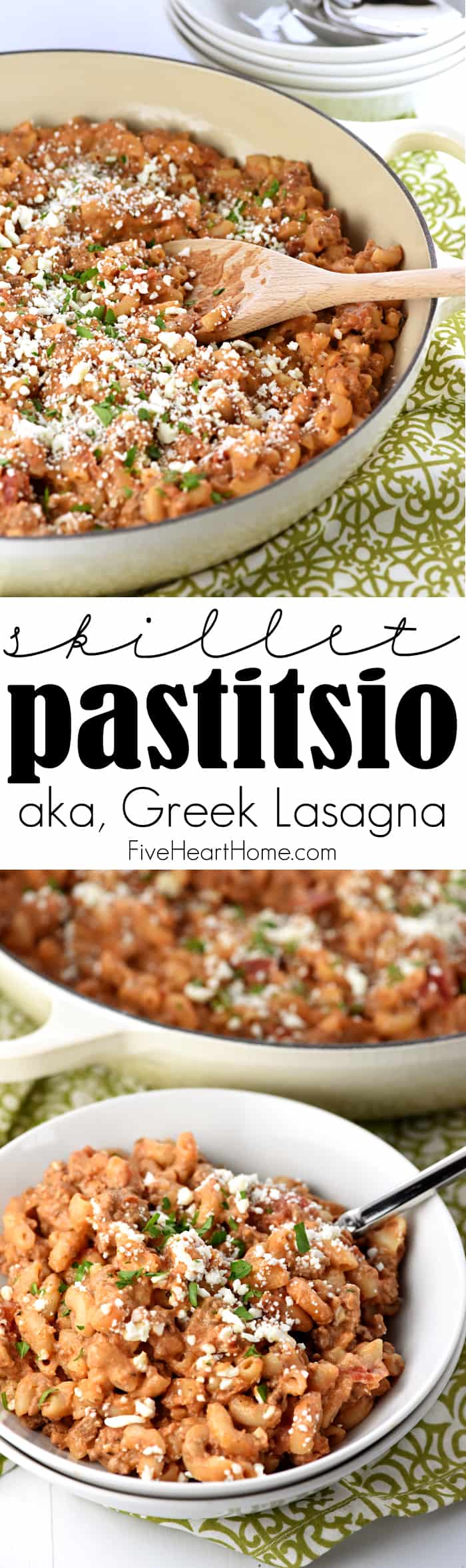 Easy Skillet Pastitsio Recipe ~ a delicious, 30-minute, one-pan dinner recipe of creamy, flavorful Greek lasagna -- loaded with ground beef, tomatoes, pasta, and Greek yogurt! | FiveHeartHome.com via @fivehearthome