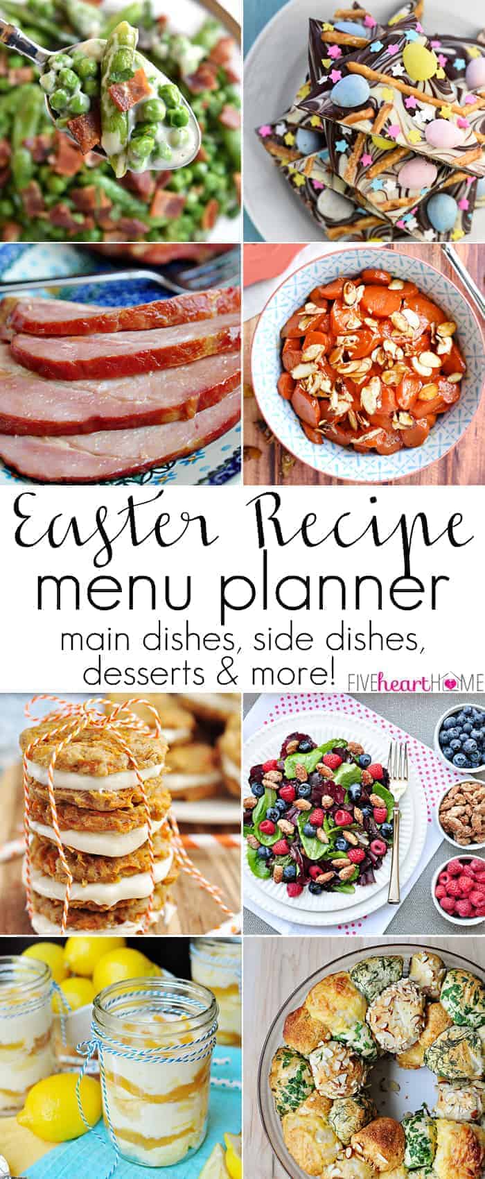 The Ultimate Easter Recipe Menu Planner ~ main dishes, side dishes, desserts, recipes to use up leftover ham and hard-boiled eggs, and MORE! | FiveHeartHome.com via @fivehearthome