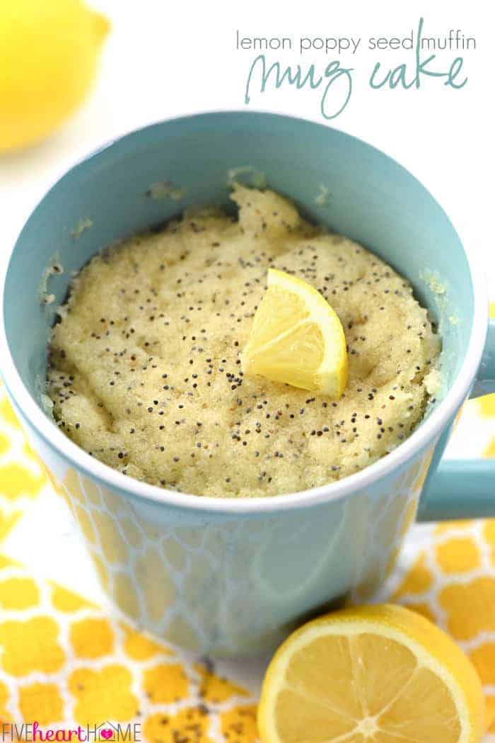 Lemon Poppy Seed Muffin Mug Cake with text overlay 