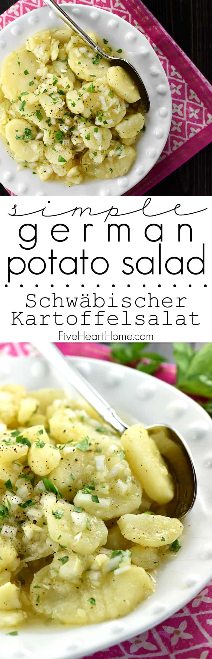 Simple German Potato Salad, AKA Schwäbischer Kartoffelsalat ~ hailing from the Swabian region of Germany, this delicious recipe features sliced potatoes, minced onions, hot broth, oil, vinegar, and fresh parsley! | FiveHeartHome.com #kartoffelsalat via @fivehearthome