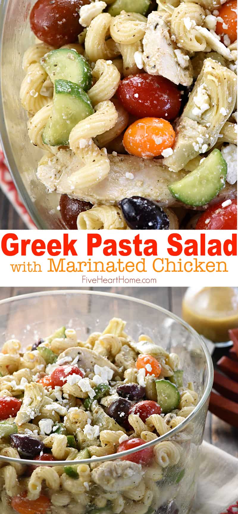 Greek Chicken Pasta Salad ~ marinated chicken, juicy tomatoes, crunchy cucumbers, artichoke hearts, Kalamata olives, and feta cheese are tossed with corkscrew pasta and a tangy dressing in this colorful, flavorful recipe that's perfect for summer barbecues and get-togethers! | FiveHeartHome.com via @fivehearthome