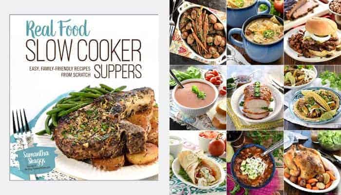 Real Food Slow Cooker Suppers Photo Collage