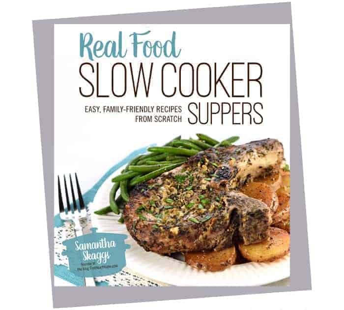 Real Food Slow Cooker Suppers cookbook cover.
