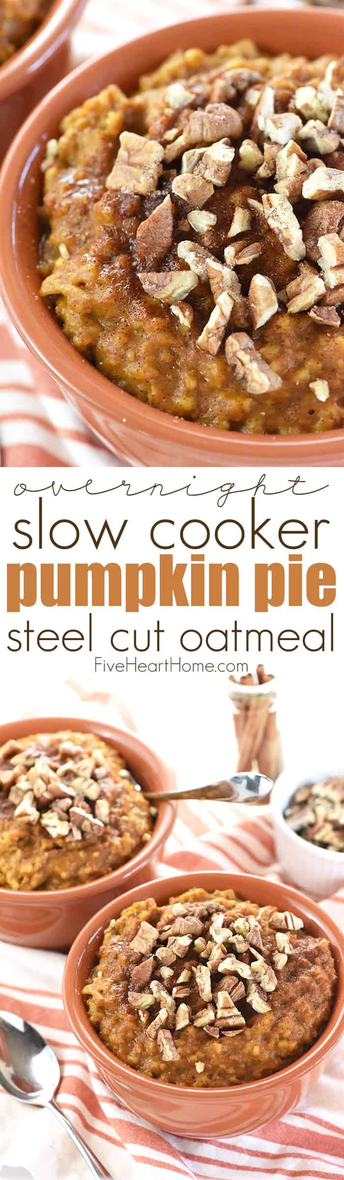 Overnight Slow Cooker Pumpkin Pie Steel Cut Oatmeal ~ wake up to a warm, wholesome breakfast with this easy overnight oatmeal, made in the crock pot and infused with pumpkin, maple syrup, cinnamon, and vanilla...and you won't want to miss the secret trick to prevent the edges from burning! | FiveHeartHome.com via @fivehearthome