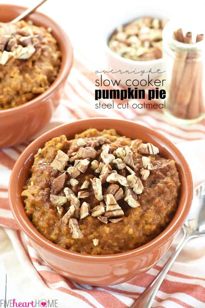 Bowls of Slow Cooker Pumpkin Steel Cut Oatmeal made overnight.