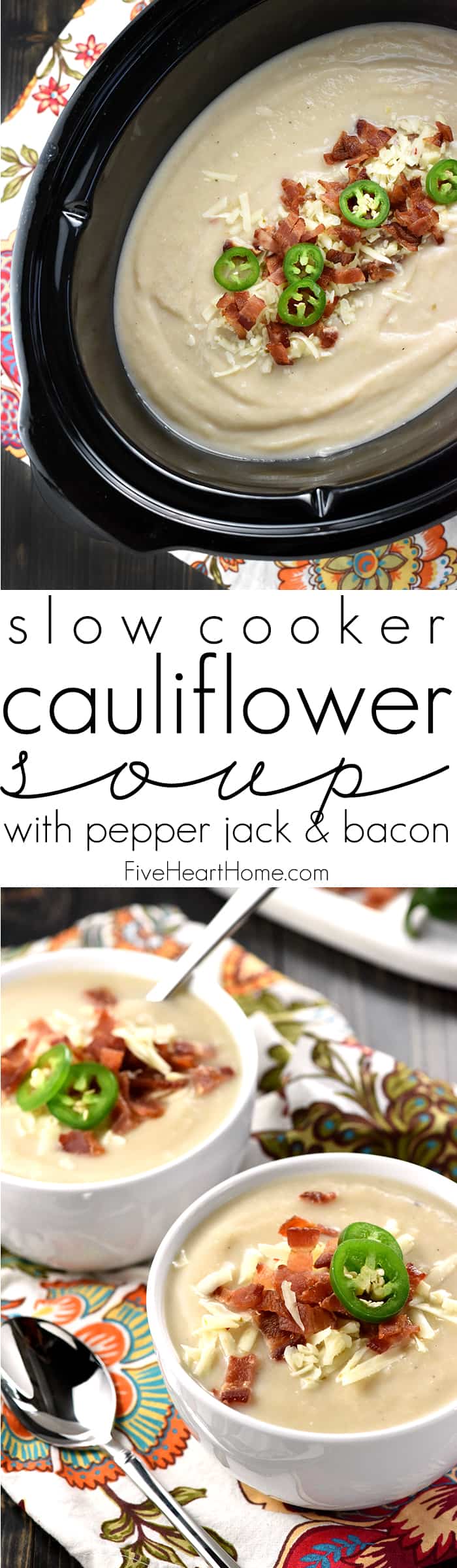 Slow Cooker Cauliflower Soup with Pepper Jack & Bacon ~ a creamy, silky, crock pot soup that balances healthy, vitamin-packed cauliflower with zesty cheese and decadent bacon...and since it starts with frozen cauliflower, it couldn't be any simpler to make! | FiveHeartHome.com via @fivehearthome