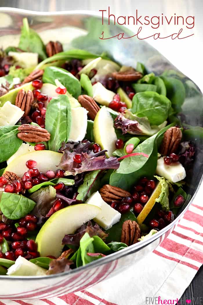 Thanksgiving Salad ~ this gorgeous Pomegranate, Pear, Pecan, & Brie Salad with Text Overlay 