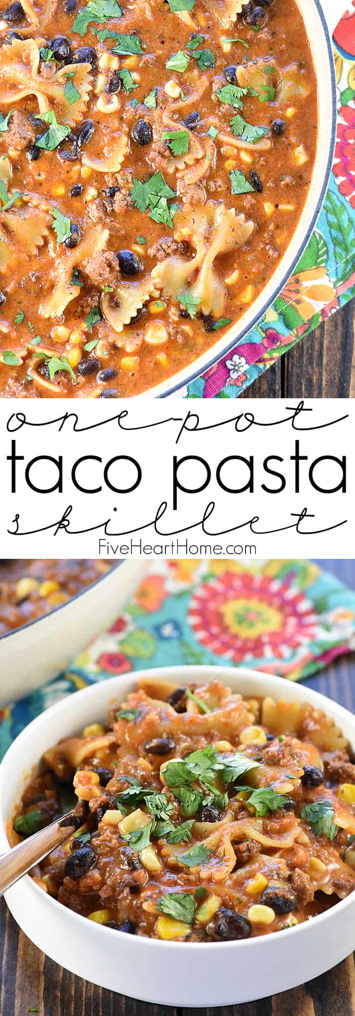 One-Pan Taco Pasta ~ loaded with ground beef and pasta, flavored with taco seasoning and salsa, and studded with black beans and corn, this easy, cheesy dinner recipe quickly comes together in just one pan! | FiveHeartHome.com via @fivehearthome