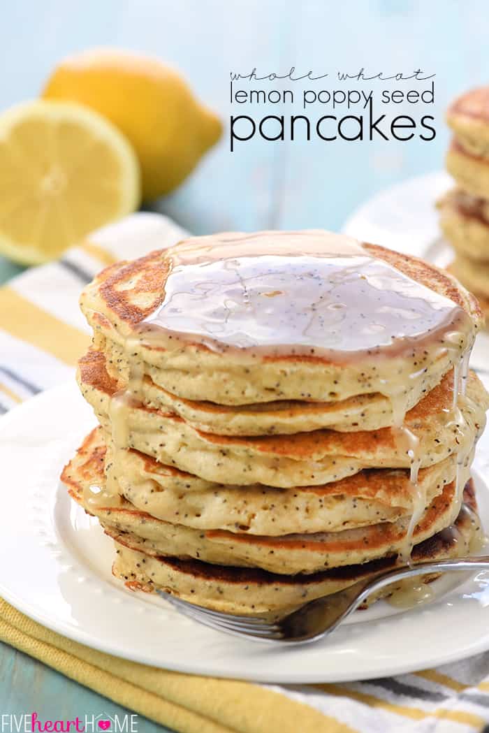 Whole Wheat Lemon Poppy Seed Pancakes with text overlay.