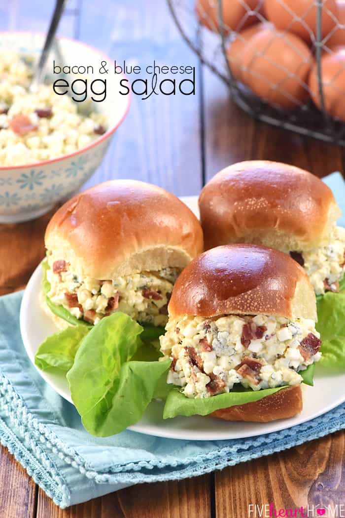 Egg Salad with Bacon and Blue Cheese ~ a flavorful filling for sandwiches or lettuce wraps, and a great recipe for using up leftover hard-boiled Easter eggs! | FiveHeartHome.com Egg Salad with Bacon and Blue Cheese with text overlay
