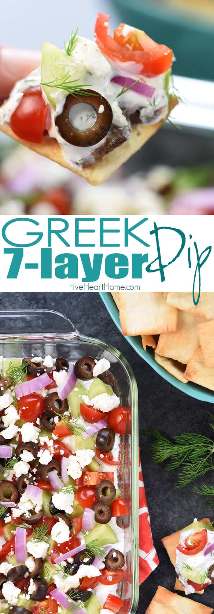 Greek 7-Layer Dip ~ a Mediterranean spin on the beloved, classic recipe, with layers of hummus, dill-infused Greek yogurt, tomatoes, cucumbers, black olives, red onion, and feta cheese! | FiveHeartHome.com via @fivehearthome