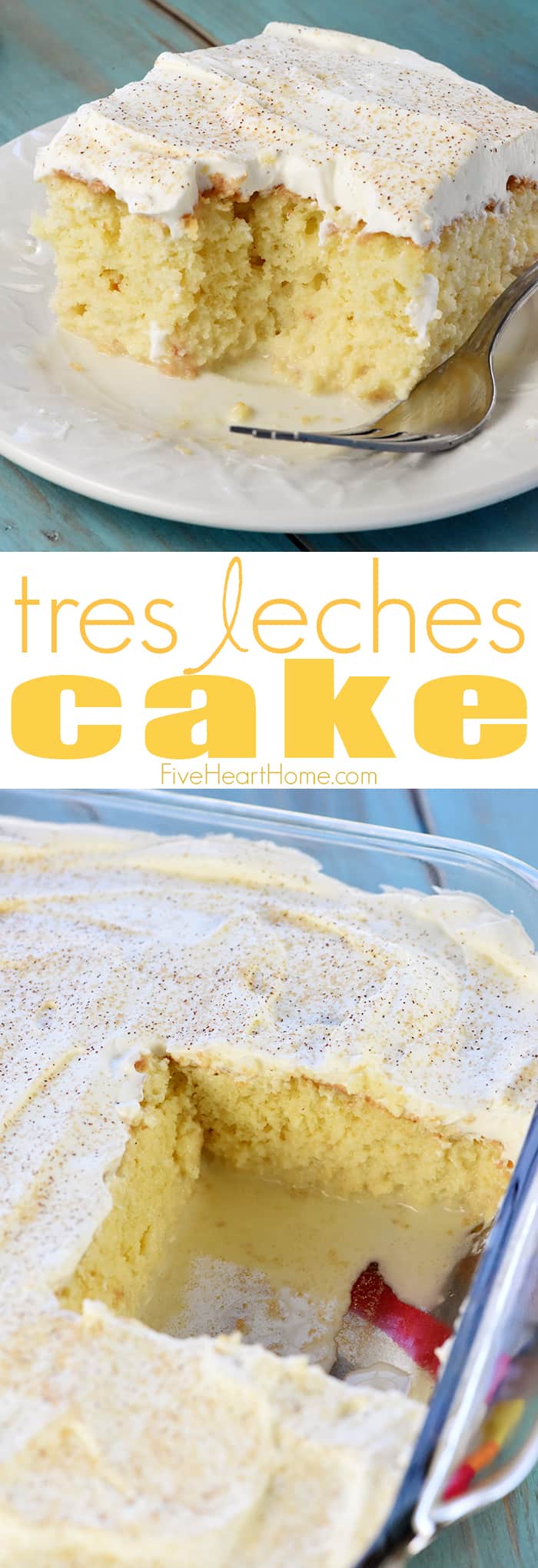 Easy Tres Leches Cake ~ a from-scratch yellow cake is soaked with three types of milk and topped with homemade whipped cream and a sprinkle of cinnamon for a cool, creamy, decadent dessert that’s the perfect finale to your favorite Mexican recipes! | FiveHeartHome.com via @fivehearthome