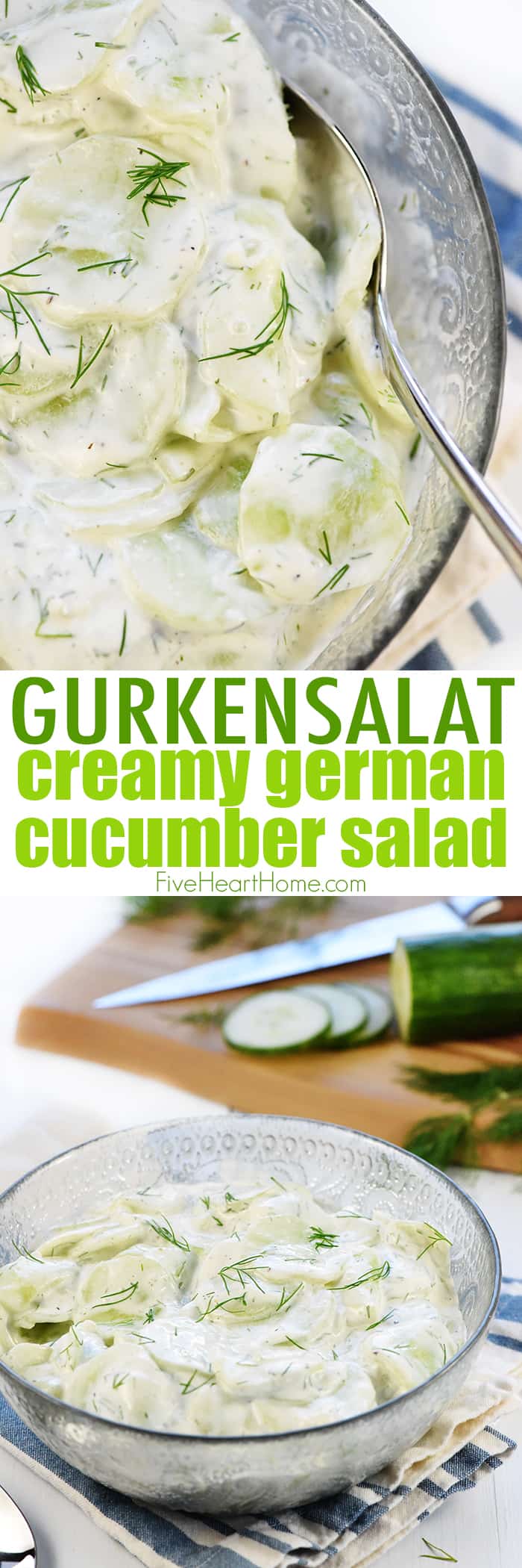 Insalata cremosa di cetrioli tedeschi, AKA Gurkensalat ~ un contorno fresco e semplice con cetrioli affettati sottili in una salsa di panna acida e aneto! | FiveHeartHome.com via @fivehearthome