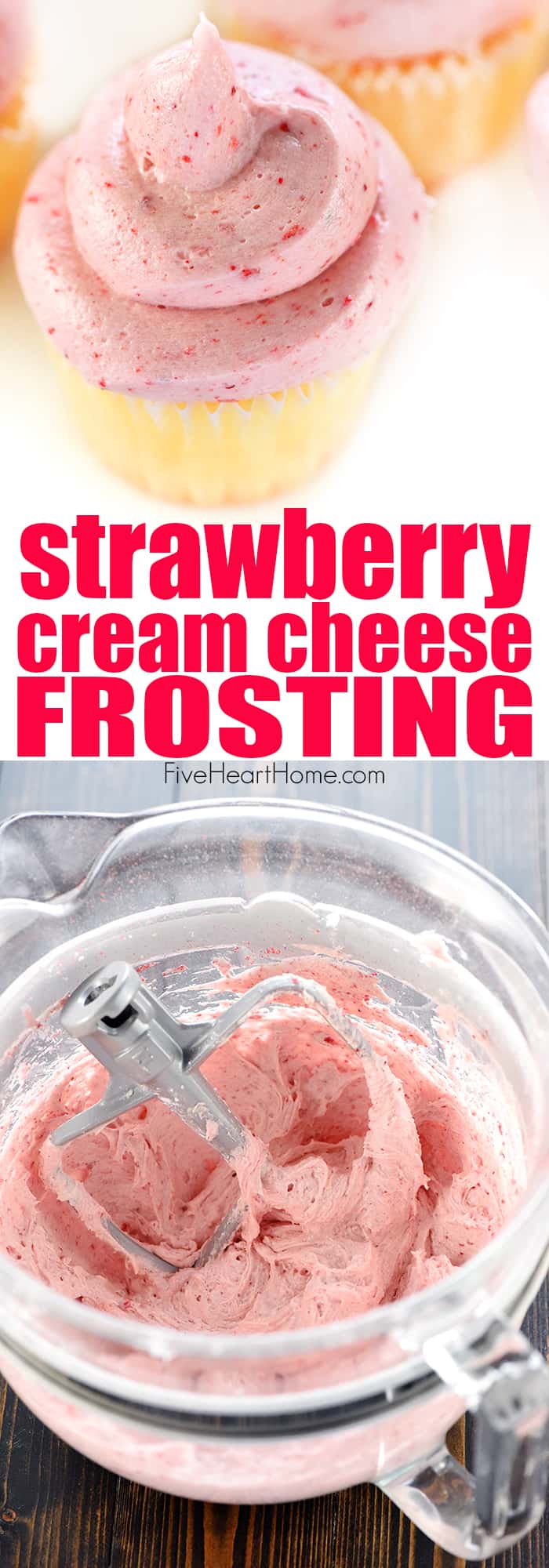 Strawberry Cream Cheese Frosting ~ thick, silky, and bursting with strawberry flavor thanks to a special ingredient...crushed, freeze-dried strawberries! | FiveHeartHome.com via @fivehearthome