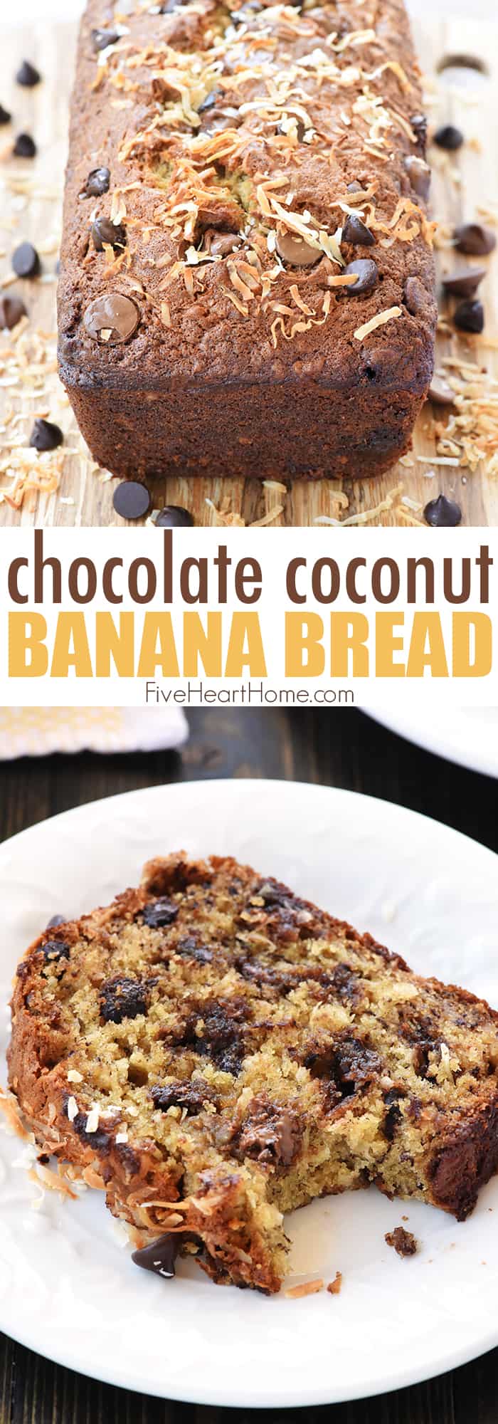 Chocolate Coconut Banana Bread ~ a soft, moist, easy-to-make quick bread bursting with ripe banana, creamy chocolate chips, and chewy coconut! | FiveHeartHome.com via @fivehearthome