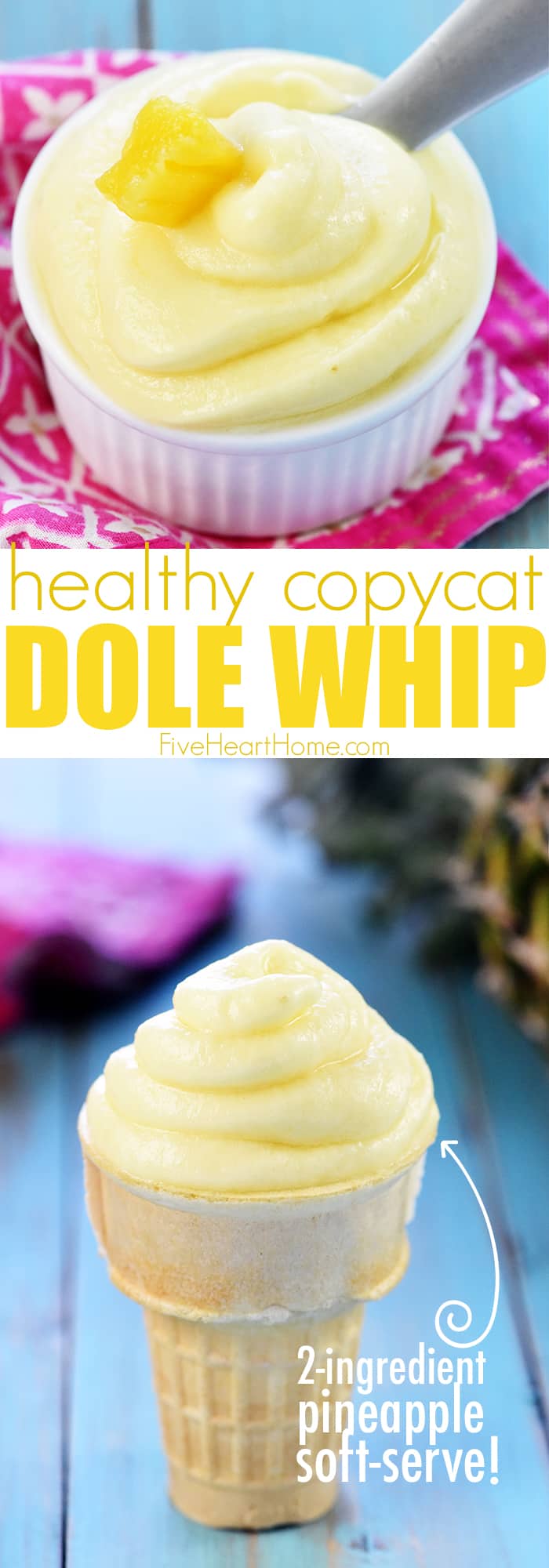 Healthy Copycat Dole Whip ~ made with just two ingredients, this frozen treat tastes like pineapple soft serve ice cream for an improved version of the Disney classic! | FiveHeartHome.com via @fivehearthome