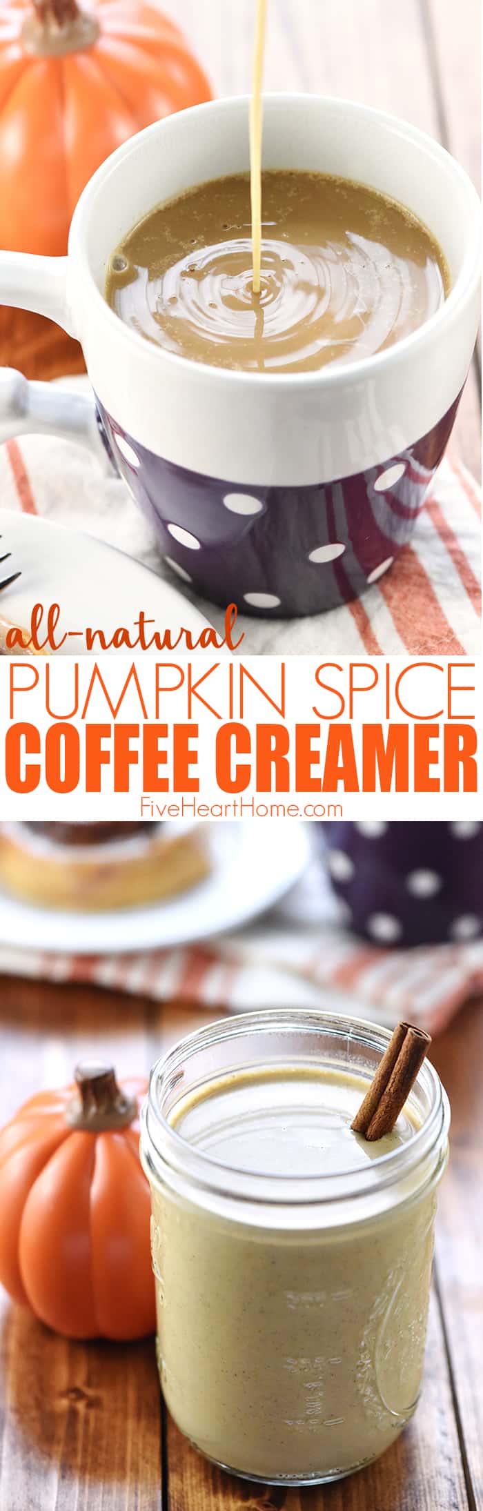 Homemade Pumpkin Spice Coffee Creamer Recipe ~ made with real pumpkin puree and warm spices for all-natural, Starbucks copycat, Pumpkin Spice Lattes at home! | FiveHeartHome.com via @fivehearthome