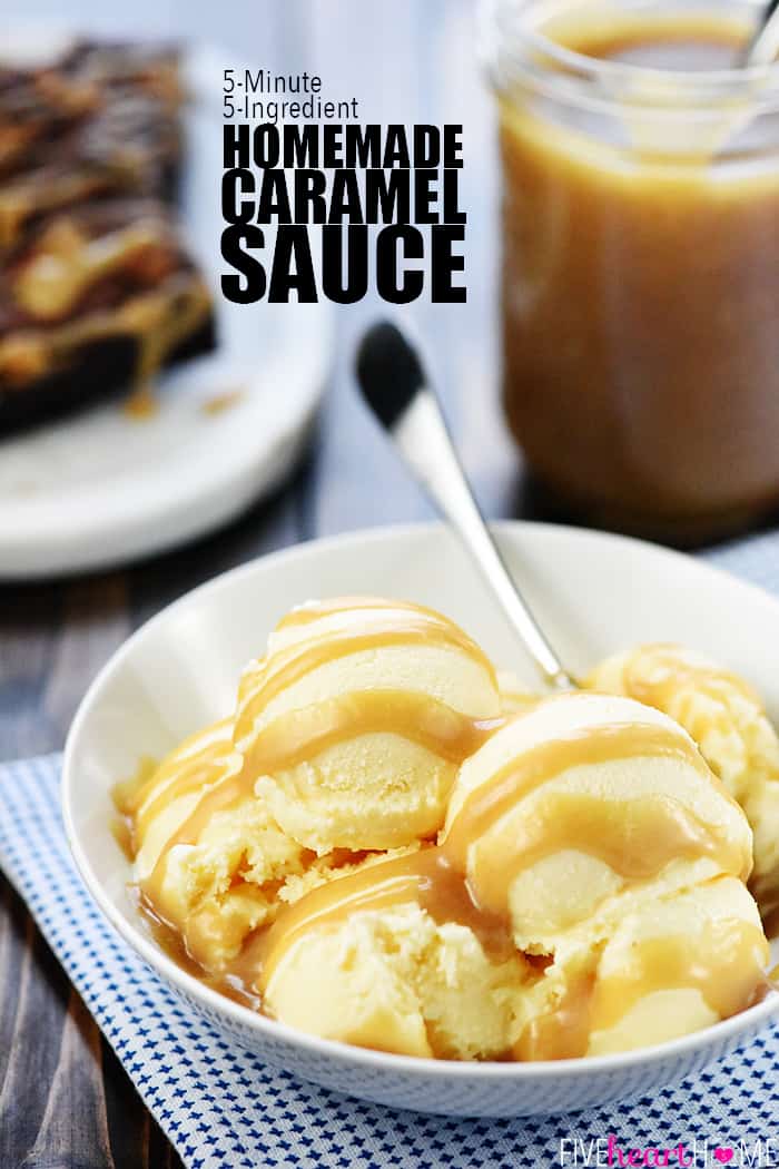 Easy Homemade Caramel Sauce with text overlay.