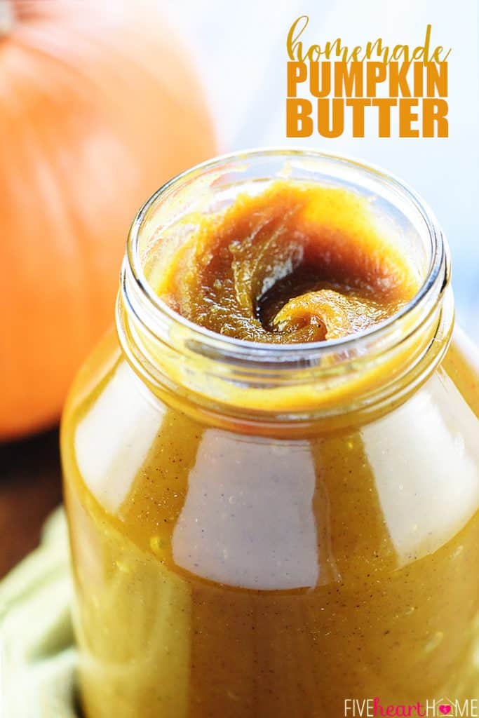 How to Make Homemade Pumpkin Butter, showing pumpkin recipe in jar.