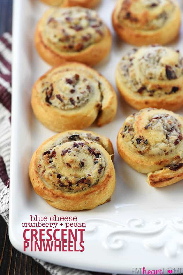 Blue Cheese, Cranberry, & Pecan Crescent Roll Pinwheels with text overlay. 