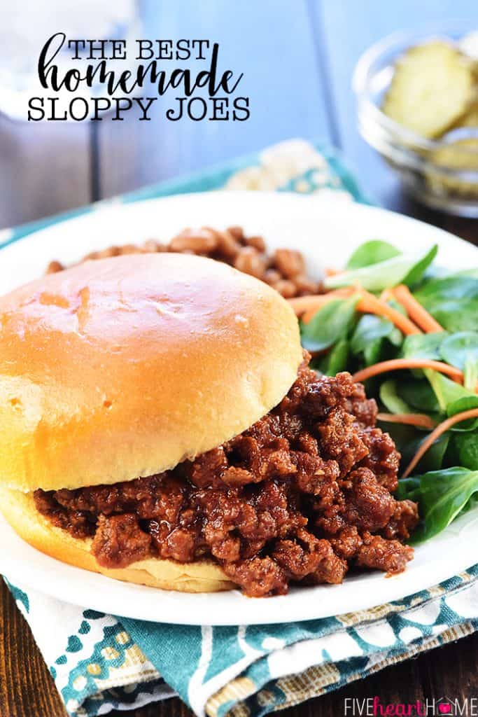 Sloppy Joe on plate with text overlay stating The Best Homemade Sloppy Joe recipe.