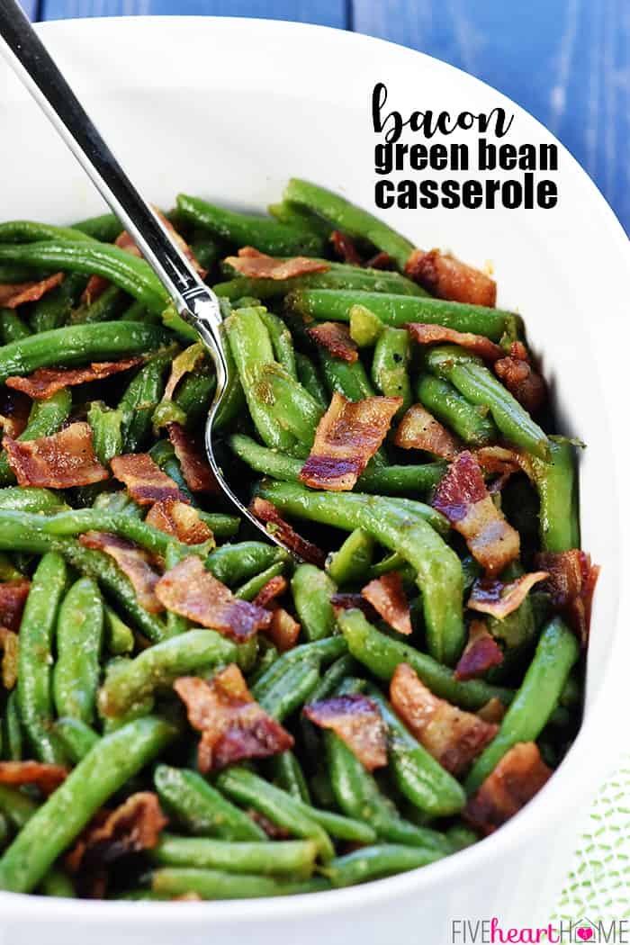 Green Beans with Bacon, with text overlay.