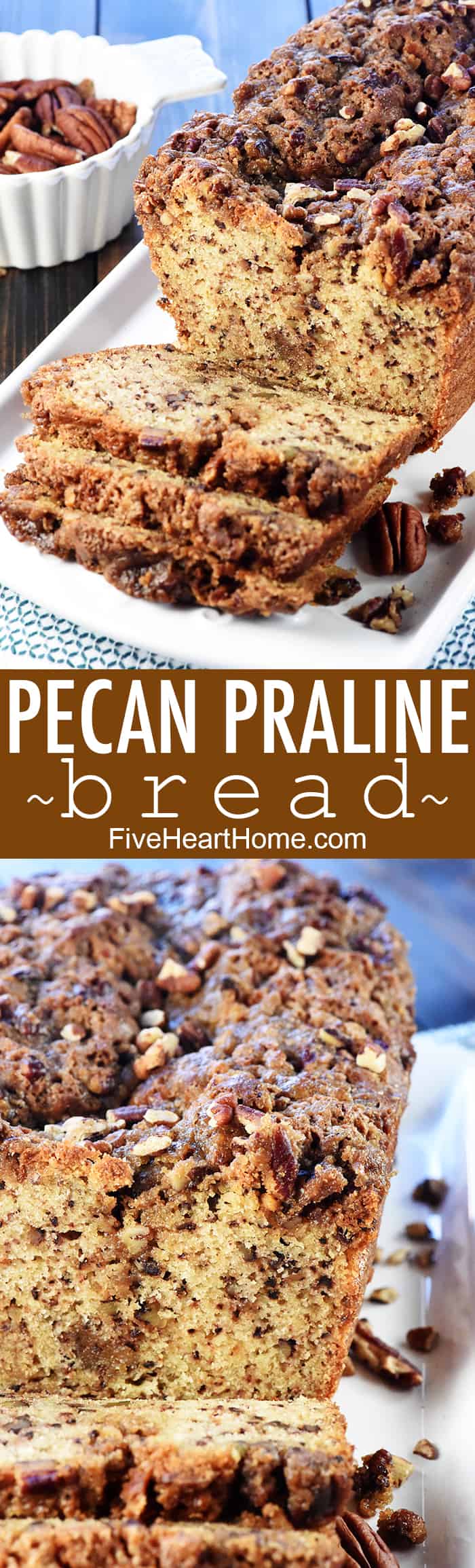 Pecan Praline Bread ~ a delicious quick bread recipe with a tender crumb and a ribbon of brown sugar pecans for added sweetness and crunch! | FiveHeartHome.com via @fivehearthome