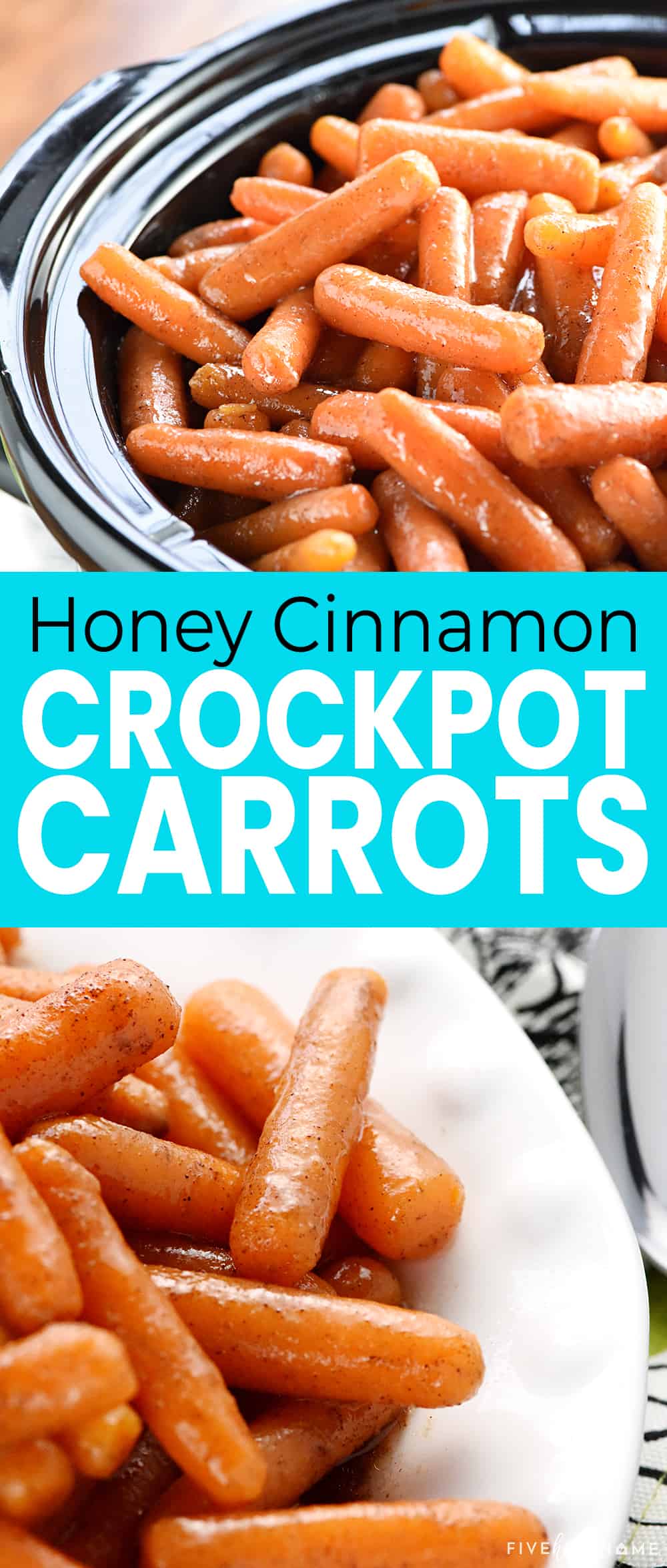 Slow Cooker Honey Cinnamon Carrots ~ these crockpot carrots are a sweet, buttery, and addictive side dish...the perfect recipe for freeing up the oven and feeding a crowd, on Easter, any holiday, or a regular weeknight! | FiveHeartHome.com via @fivehearthome