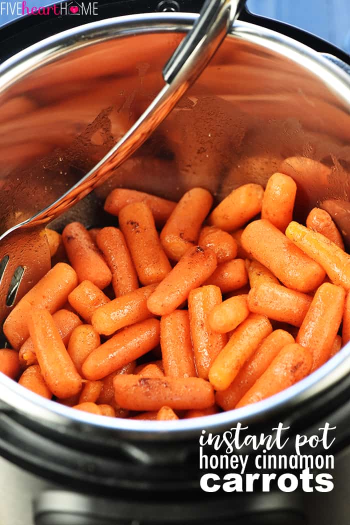 Instant Pot Honey Cinnamon Carrots with text overlay.