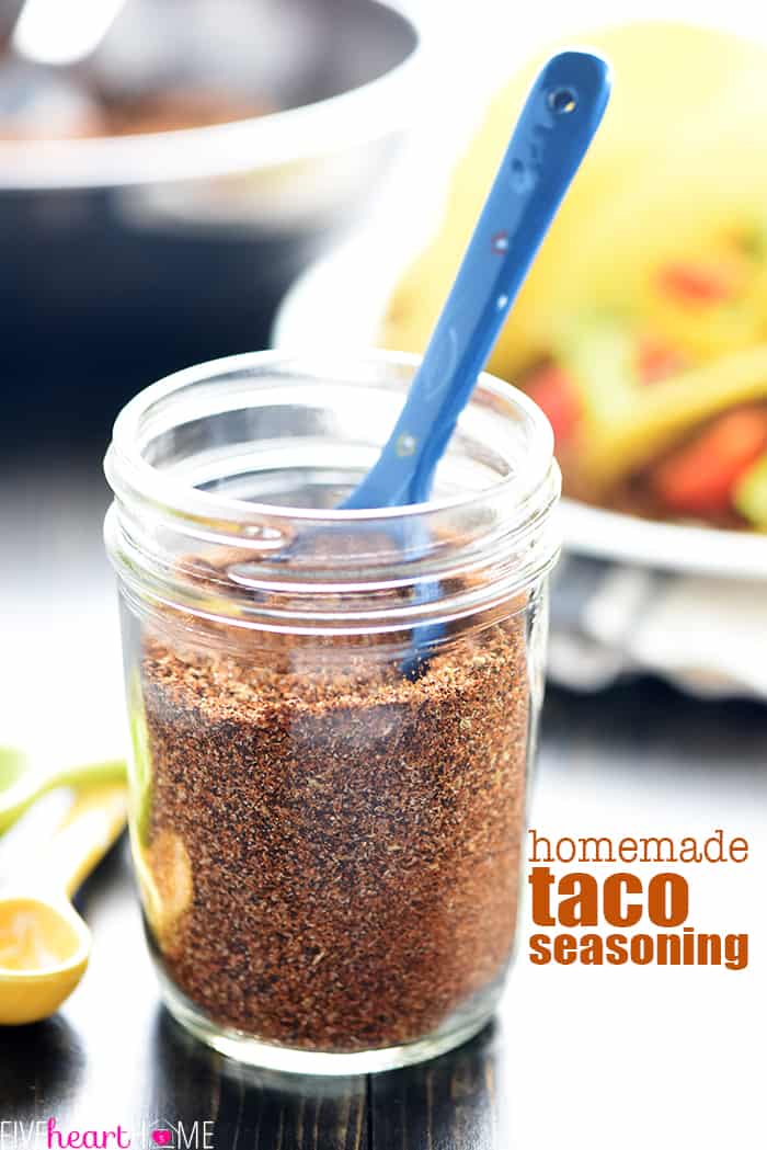 Homemade Taco Seasoning ~ you control the ingredients in this economical, easy-to-make homemade seasoning mix recipe...perfect for your favorite tacos or Mexican food recipes! | FiveHeartHome.com Homemade Taco Seasoning with text overlay.